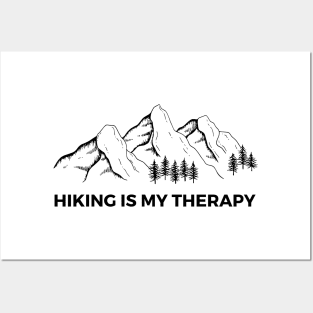 Hiking is My Therapy Posters and Art